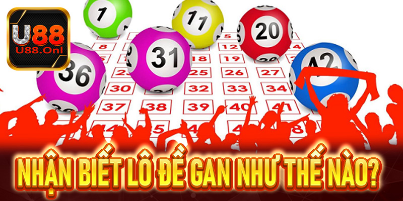 Nhận biết lô đề gan như thế nào?